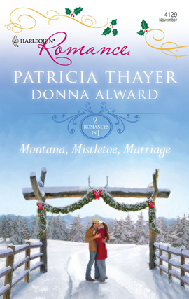 Title details for Montana, Mistletoe, Marriage by Patricia Thayer - Available
